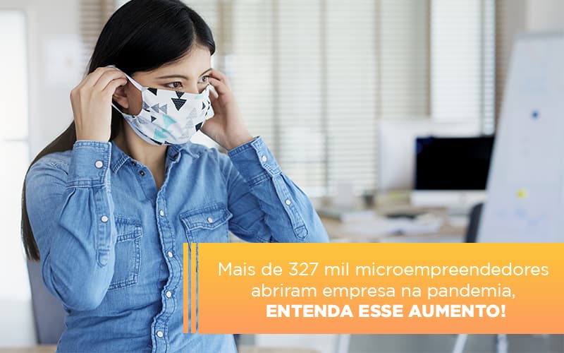 mei-mais-de-327-mil-pessoas-aderiram-ao-regime-durante-a-pandemia - MEI: Mais de 327 mil pessoas aderiram ao regime durante a Pandemia mei-mais-de-327-mil-pessoas-aderiram-ao-regime-durante-a-pandemia - MEI: Mais de 327 mil pessoas aderiram ao regime durante a Pandemia